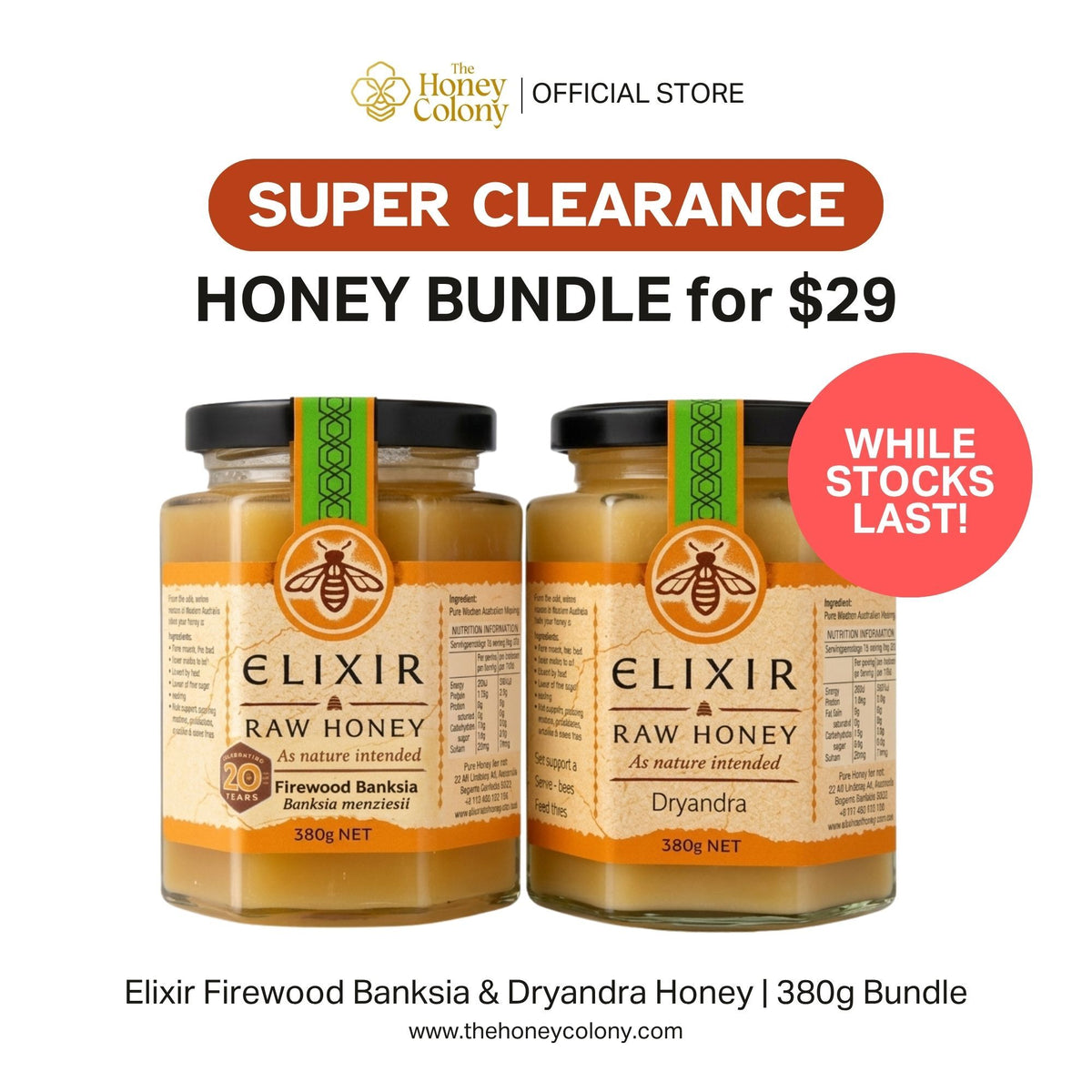 Promotional banner for a Honey Colony official store 380g bundle of two raw honey jars: Elixir Firewood Banksia and Elixir Dryandra. The image features two glass jars of honey with black lids and orange labels, set against a white background with promotional text overlays including 'SUPER CLEARANCE', 'HONEY BUNDLE for $29', and a red 'WHILE STOCKS LAST!' badge.